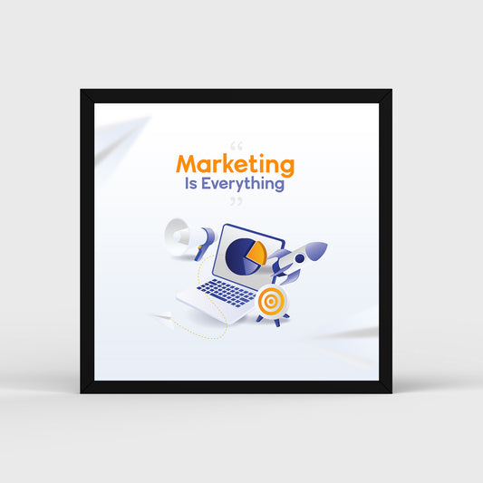 Marketing Is Every Thing