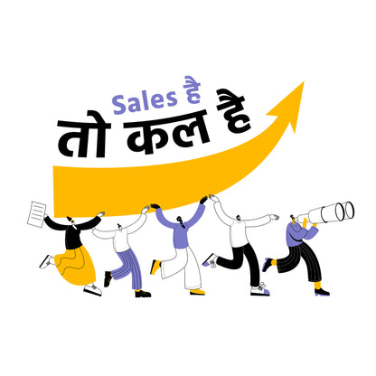 Sales Hai Toh Kal Hai
