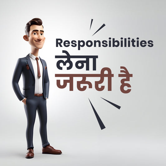 Responsibilities Lena Jaruri Hai